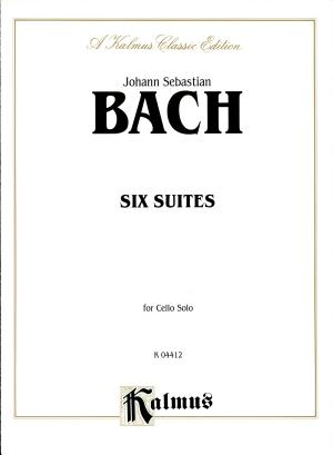 Bach: Six Suites for Violoncello Solo cover