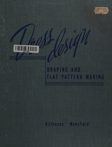 Dress Design: Draping and Flat Pattern Making cover