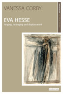 Eva Hesse: Longing, Belonging and Displacement cover