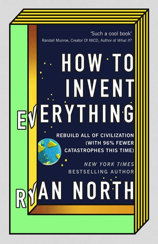 How To Invent Everything cover