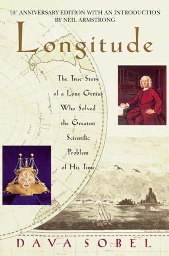 Longitude - The True Story of a Lone Genius Who Solved the Greatest Scientific Problem of His Time cover