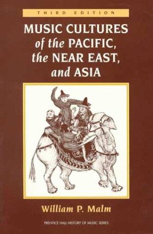 Music Cultures Of The Pacific, The Near-East, And Asia cover