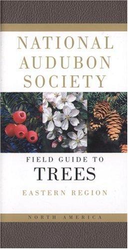 National Audubon Society Field Guide to North American Trees (Eastern Region) cover