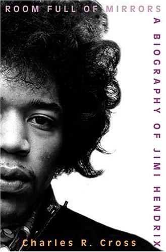 Room Full of Mirrors: A Biography of Jimi Hendrix cover