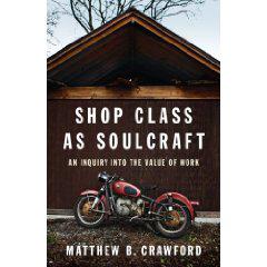 Shop Class as Soulcraft cover