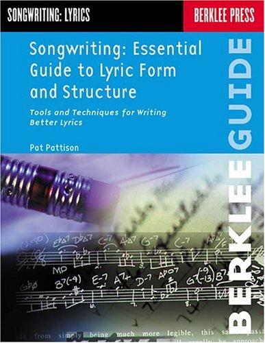 Songwriting - Essential Guide To Lyric Form And Structure cover