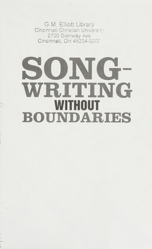Songwriting Without Boundaries - Lyric Writing Exercises cover