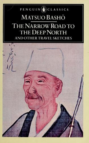 The Narrow Road to the Deep North and Other Travel Sketches cover