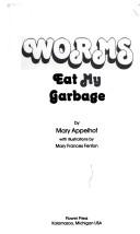 Worms Eat My Garbage cover